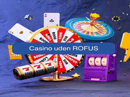 Casino Online Uden Rufus – Spil Uden Bekymringer