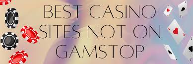 Discover Non-GamStop Gambling Sites A Complete Guide Discover Non-GamStop Gambling Sites A Complete Guide