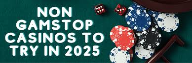 Exploring Non GamStop Online Casinos A Guide for Players
