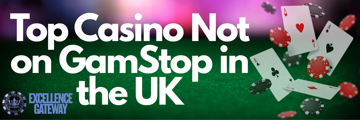 Exploring the World of Casinos Not Listed on Gamstop Exploring the World of Casinos Not Listed on Gamstop