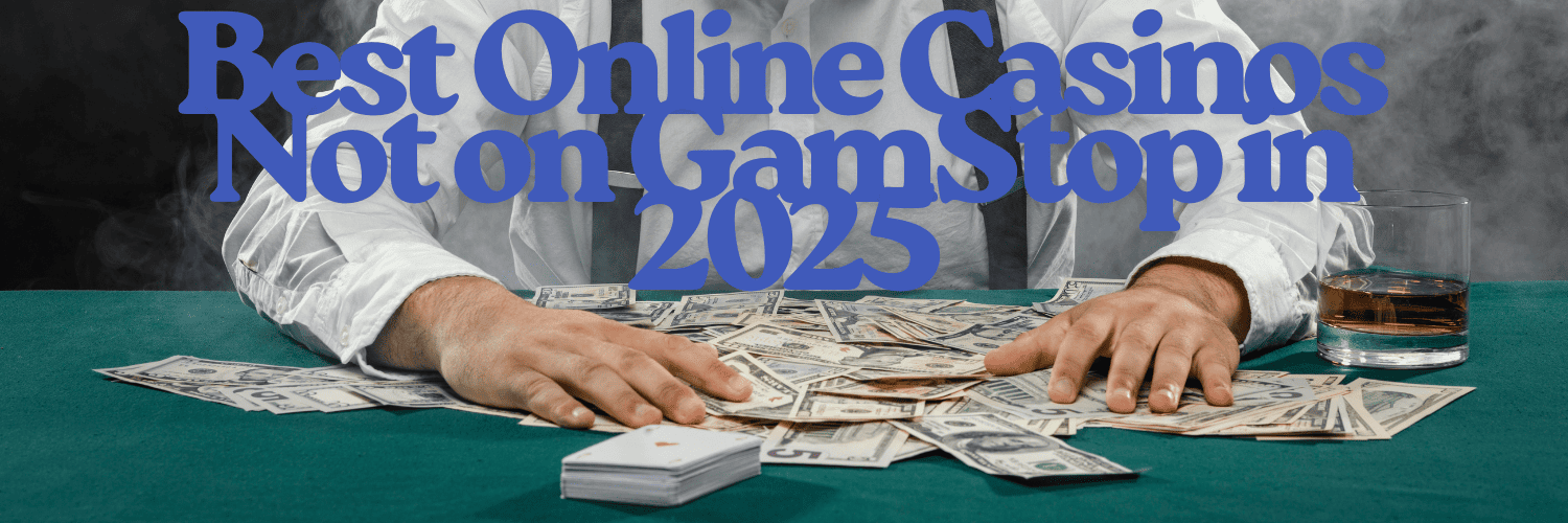 Exploring UK Casinos Not Registered with GamStop 974822112